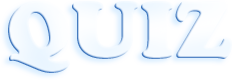 QUIZ