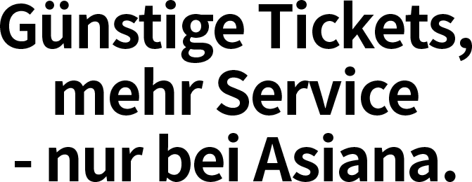 title logo_Günstige Tickets,mehr Service- nur bei Asiana.