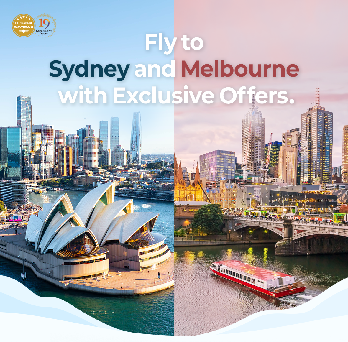 Fly to Sydney and Melbourne with Exclusive Offers.