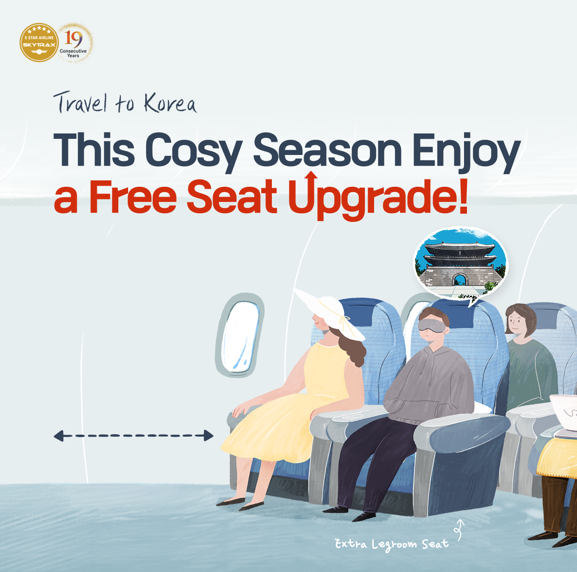 Travel to Korea. This Cosy Season Enjoy a Free Seat Upgrade!