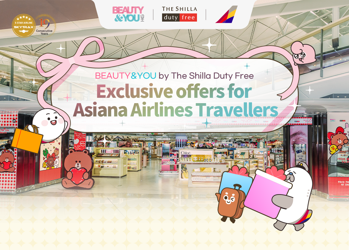 BEAUTY&YOU by The Shilla Duty Free. Exclusive offers for Asiana Airlines Travellers