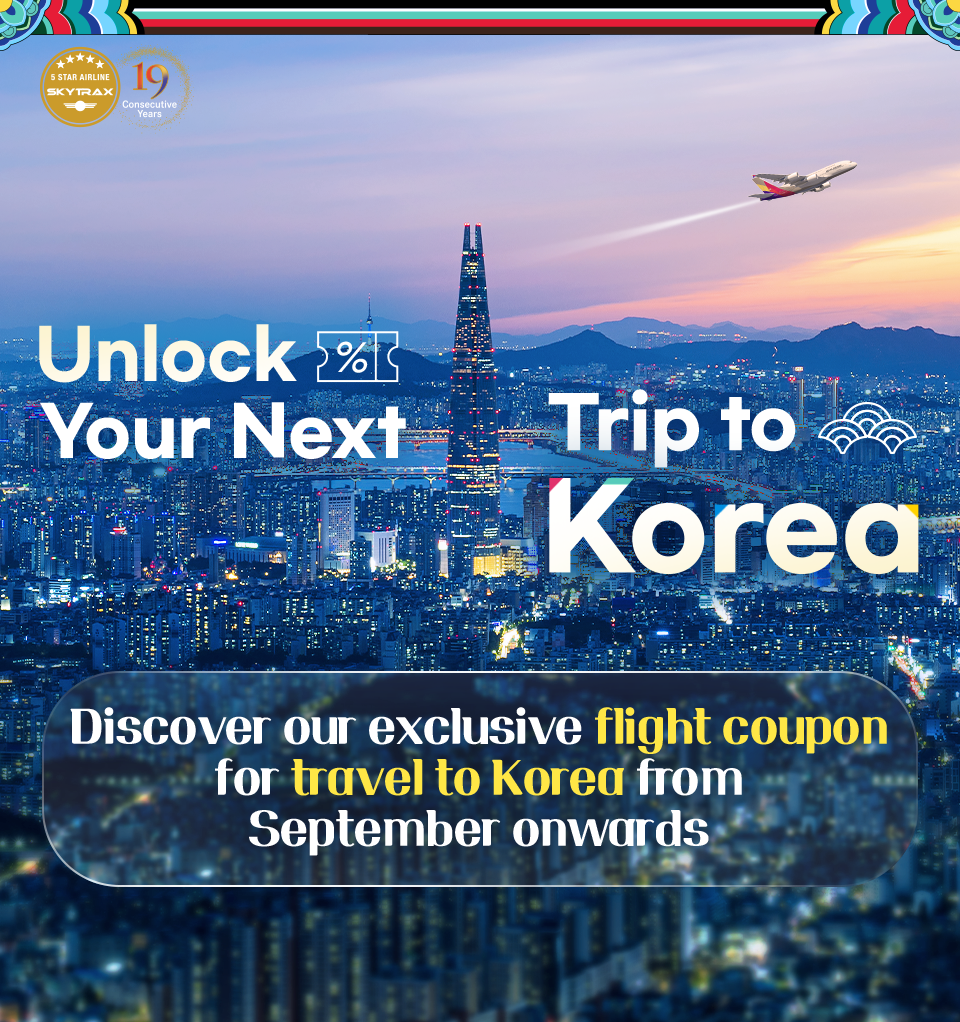 Unlock Your Next Trip to Korea. Discover our exclusive flight coupon for travel to Korea from September onwards