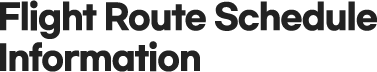 Flight Route Schedule Information