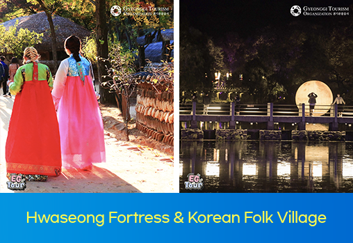 Hwaseong Fortress & Korean Folk Village